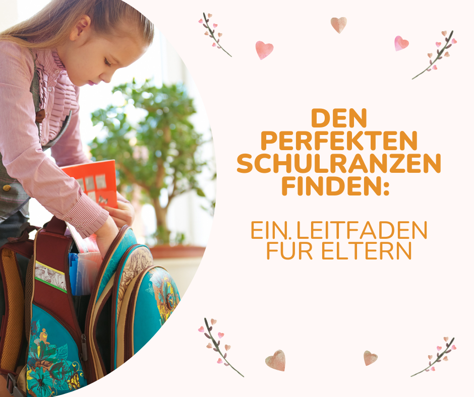 Den perfekten Schulranzen finden: Ein umfassender Leitfaden für Eltern