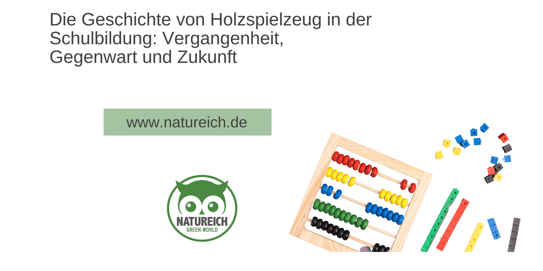 Die Geschichte von Holzspielzeug in der Schulbildung
