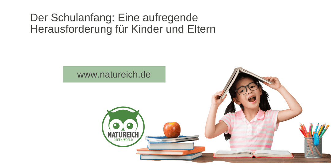 Der Schulanfang: Eine aufregende Herausforderung für Kinder und Eltern