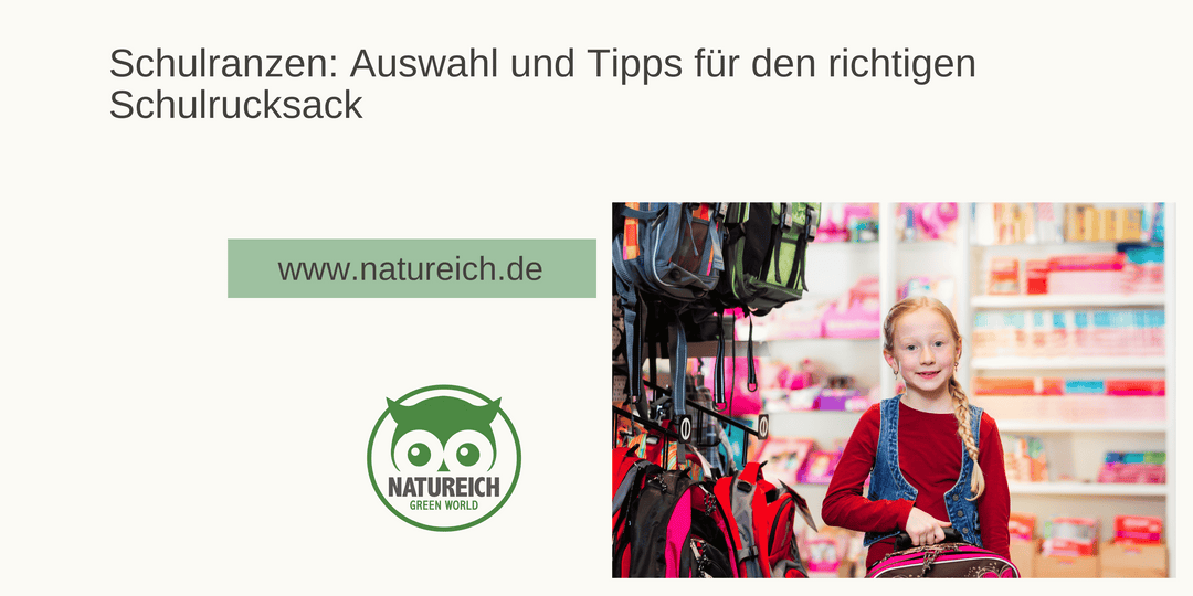 Schulranzen: Auswahl und Tipps für den richtigen Schulrucksack