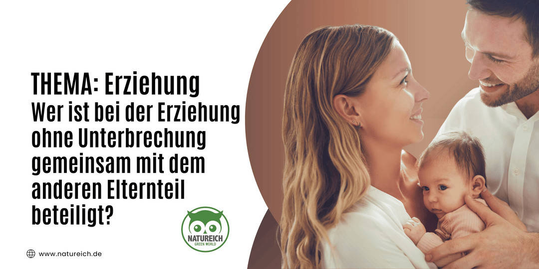 Wie kann die Beteiligung beider Eltern sichergestellt werden, wenn einer nicht ständig präsent sein kann?