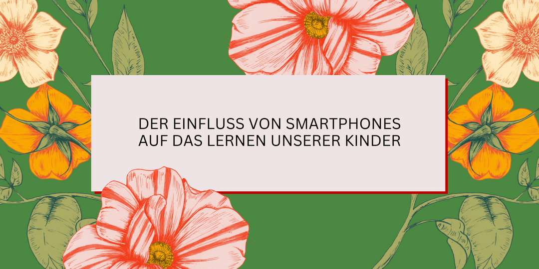 Der Einfluss von Handys und Smartphones auf das Lernen unserer Kinder